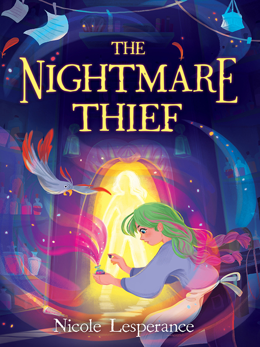 Title details for The Nightmare Thief by Nicole Lesperance - Available